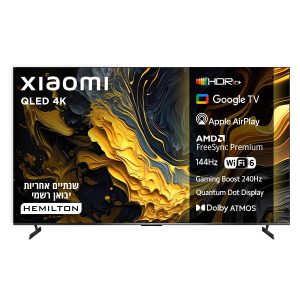 טלוויזיה ''85 QLED 4K שיאומי Xiaomi TV Max 85'' L85MA